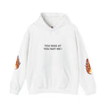 Hoodie — "You Mad At You Not Me! / You Can't Keep Up!" Flame Sleeve Graphic Hoodie