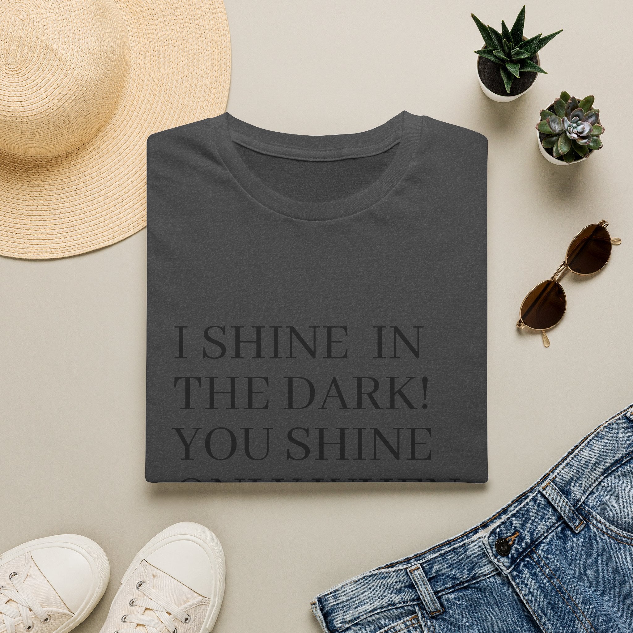 I Shine in the Dark Graphic T-Shirt — Bold Text Tee with Witty Quote