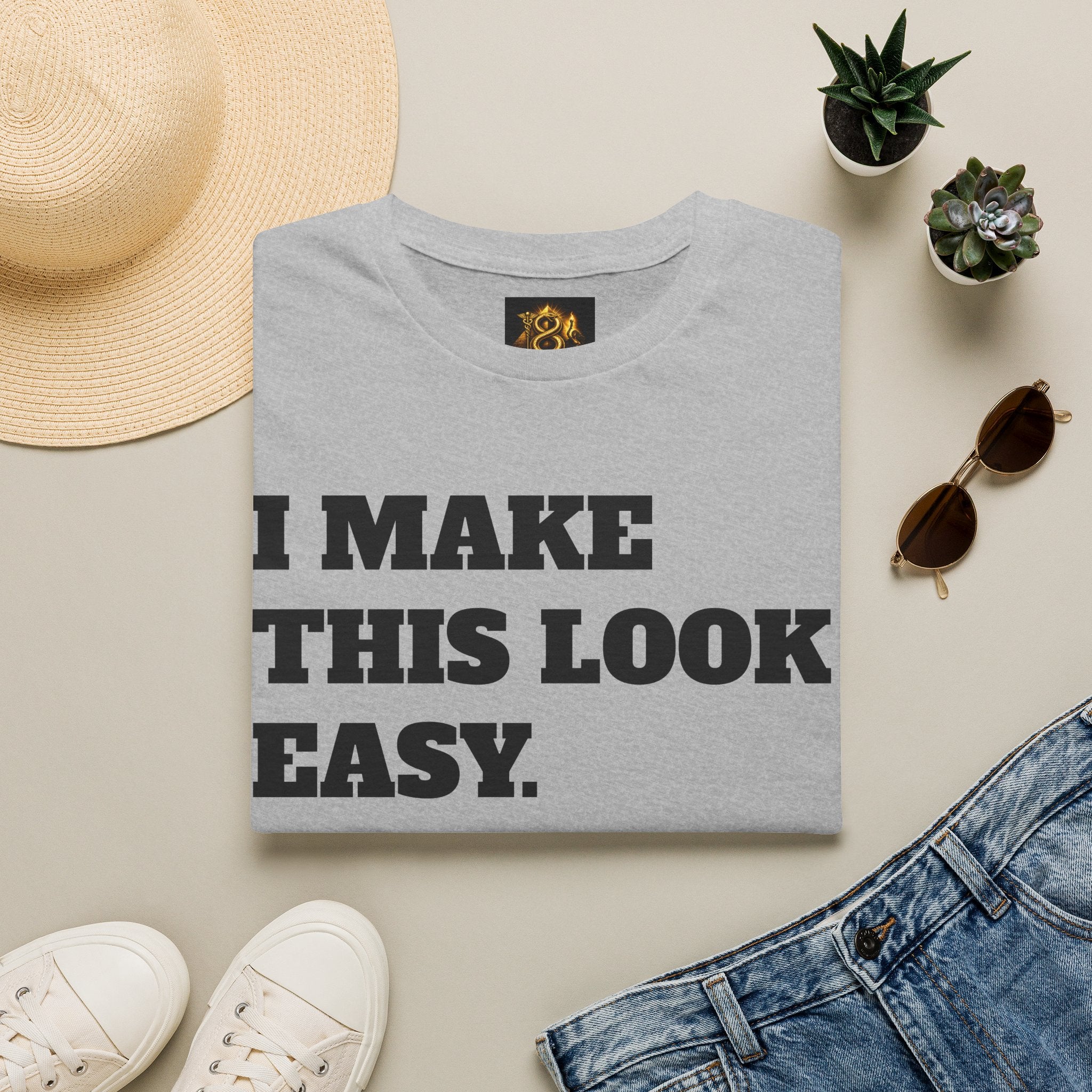 T-Shirt — "I Make This Look Easy. You Look Stressed." Bold Graphic Tee