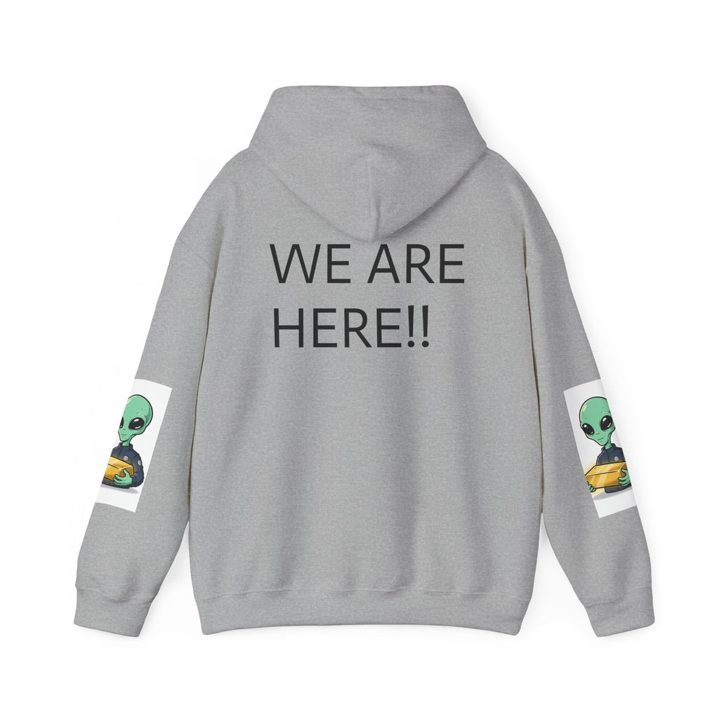 Alien Holding Gold Hoodie — "WE ARE HERE!!" Graphic Sweatshirt