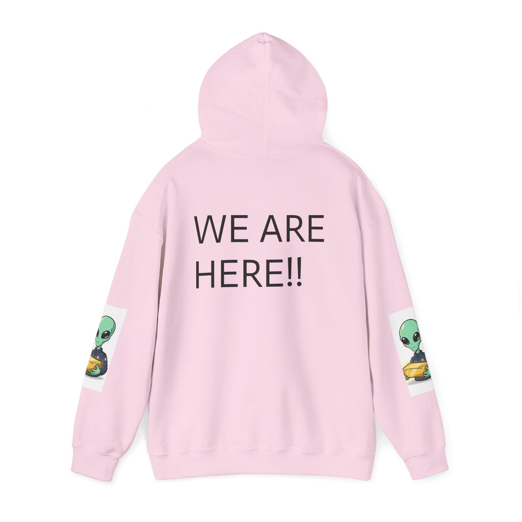 Alien Holding Gold Hoodie — "WE ARE HERE!!" Graphic Sweatshirt