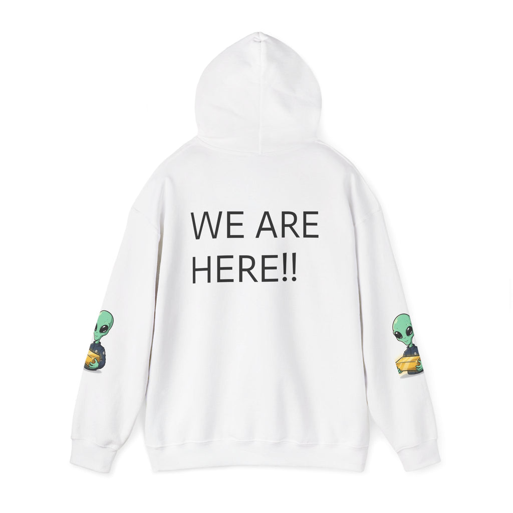 Alien Holding Gold Hoodie — "WE ARE HERE!!" Graphic Sweatshirt