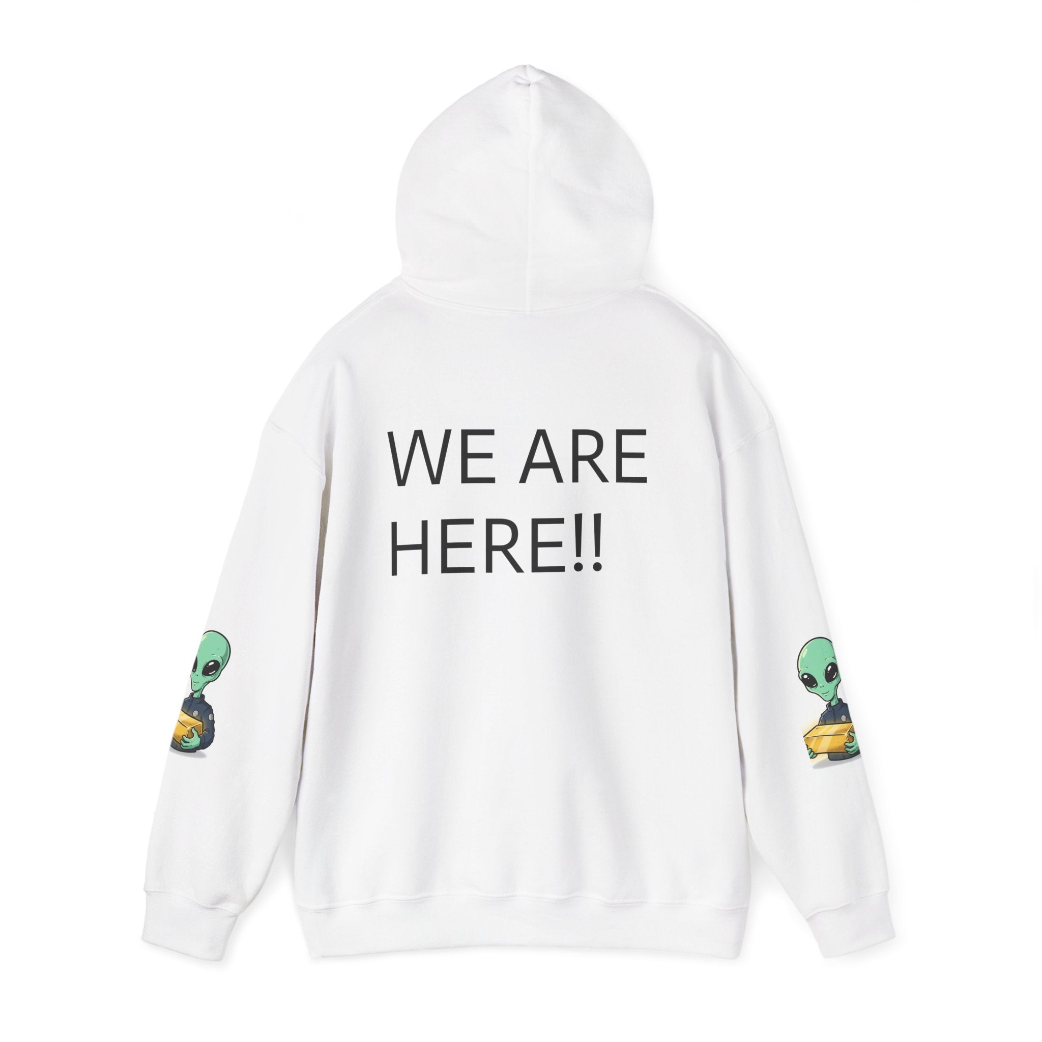 Alien Holding Gold Hoodie — "WE ARE HERE!!" Graphic Sweatshirt