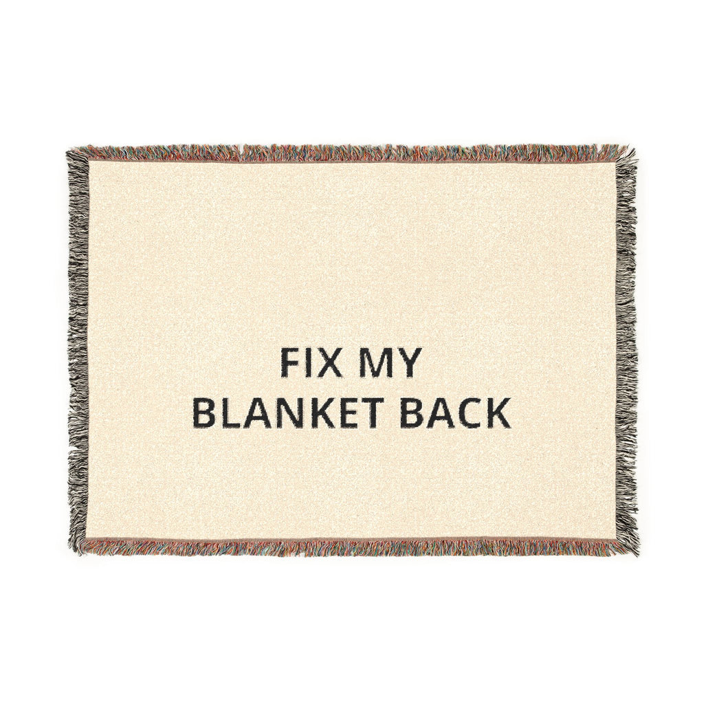 Woven Blanket — 'Fix My Blanket Back' Reversible Throw