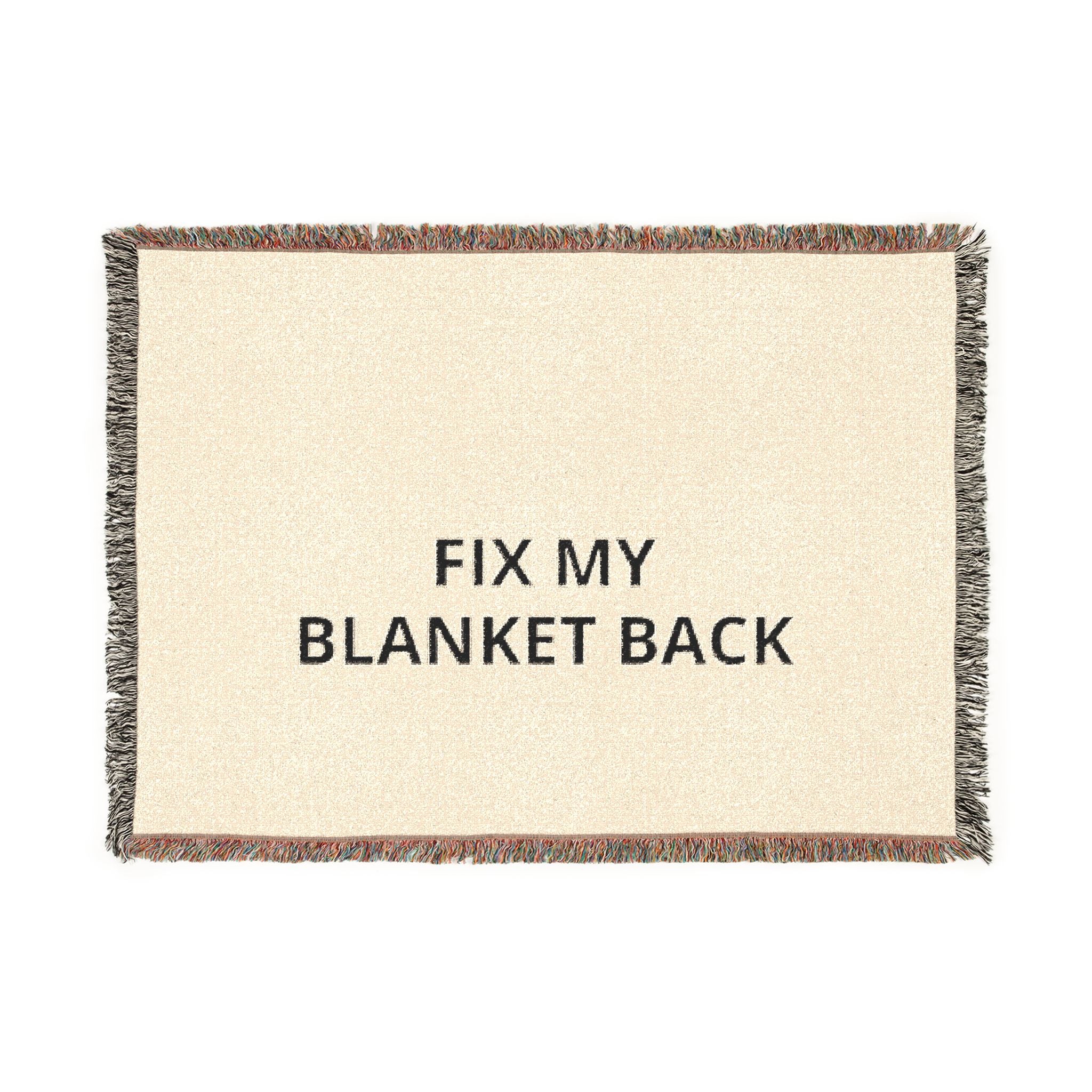 Woven Blanket — 'Fix My Blanket Back' Reversible Throw