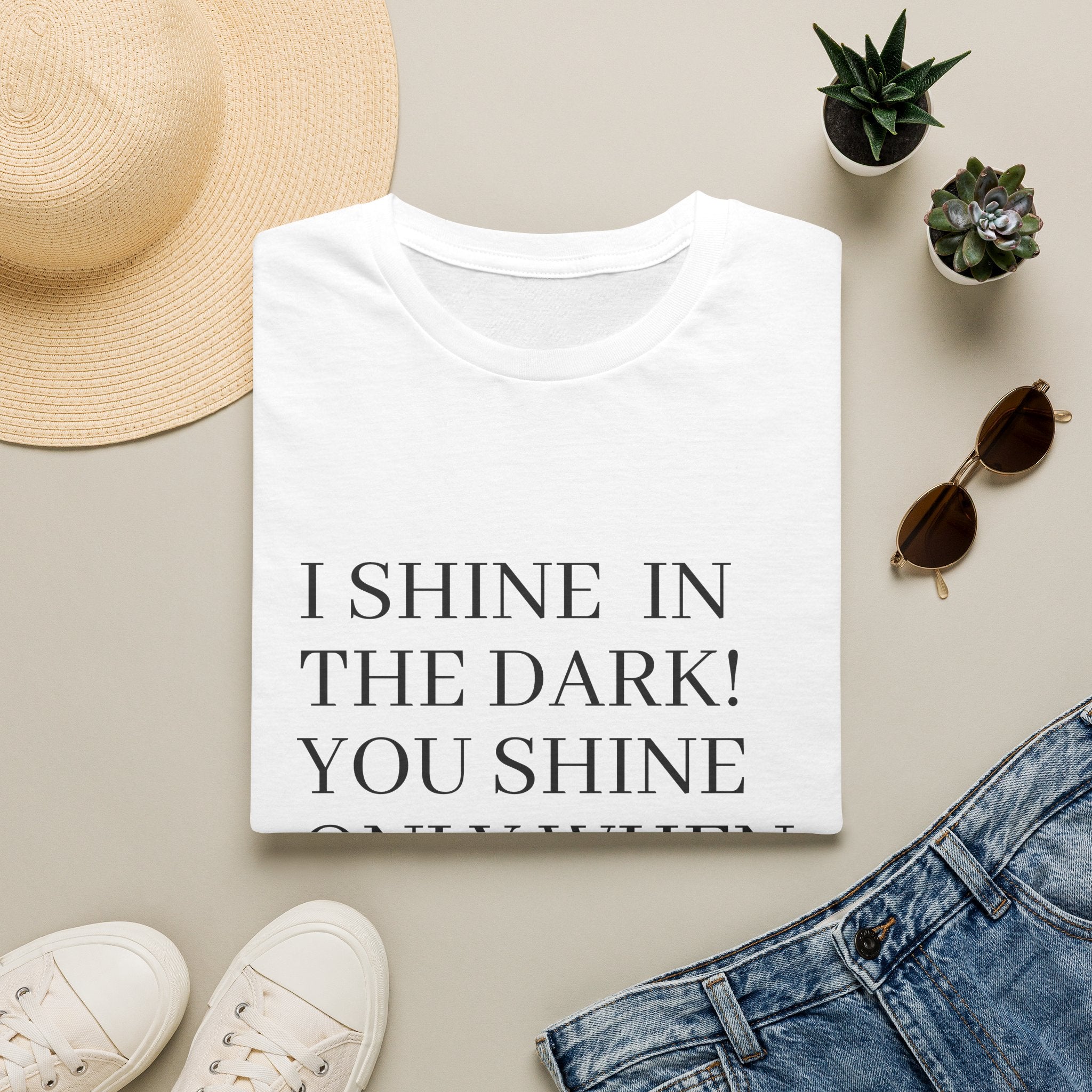 I Shine in the Dark Graphic T-Shirt — Bold Text Tee with Witty Quote