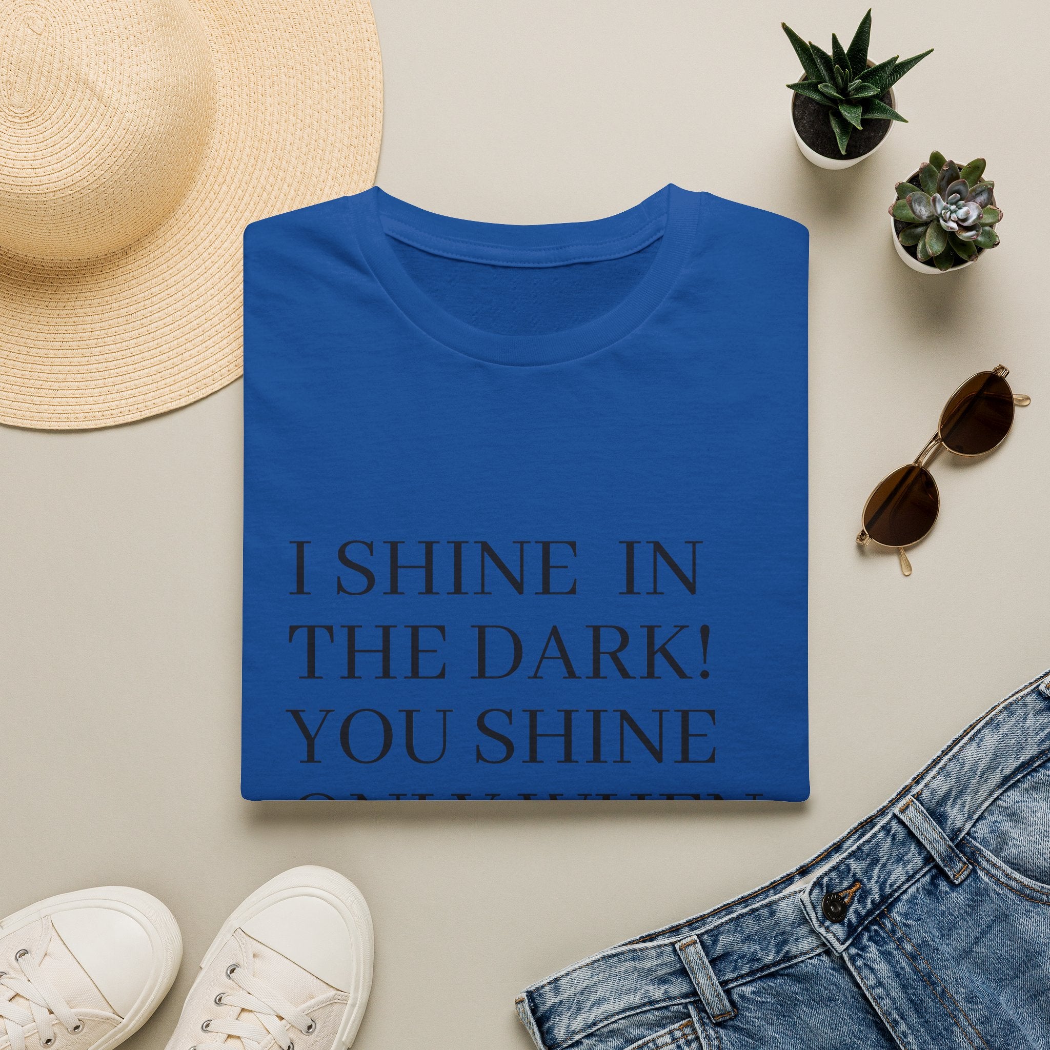 I Shine in the Dark Graphic T-Shirt — Bold Text Tee with Witty Quote