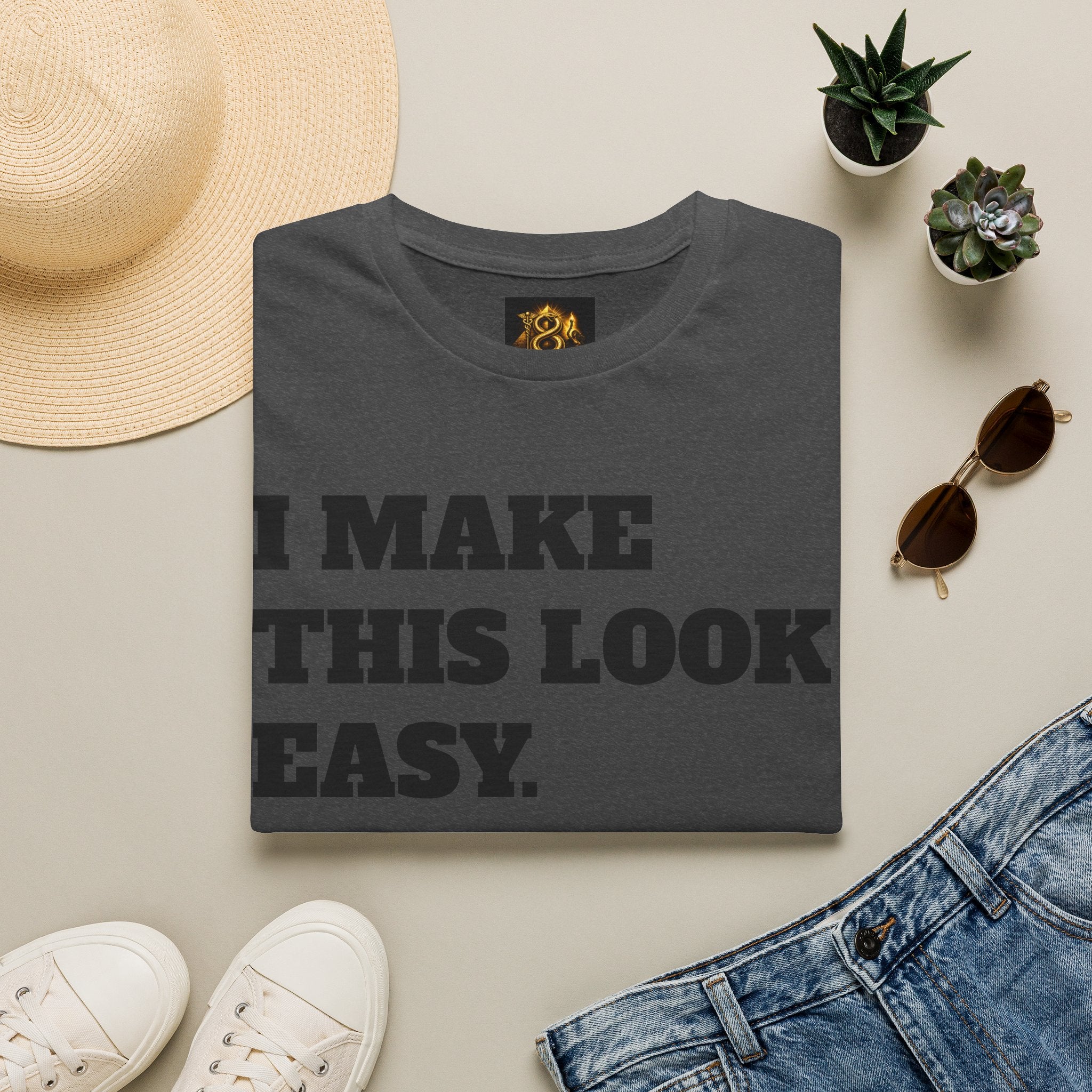 T-Shirt — "I Make This Look Easy. You Look Stressed." Bold Graphic Tee