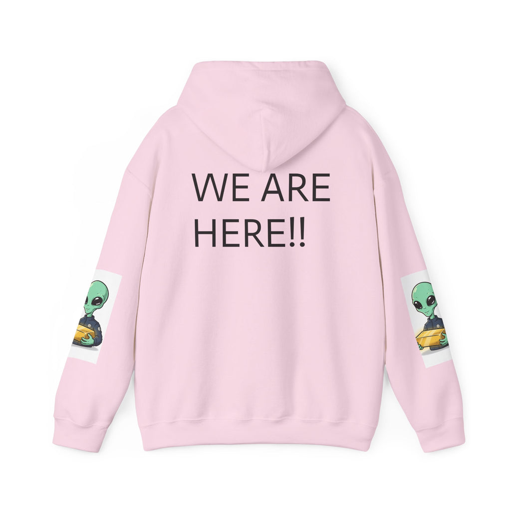 Alien Holding Gold Hoodie — "WE ARE HERE!!" Graphic Sweatshirt
