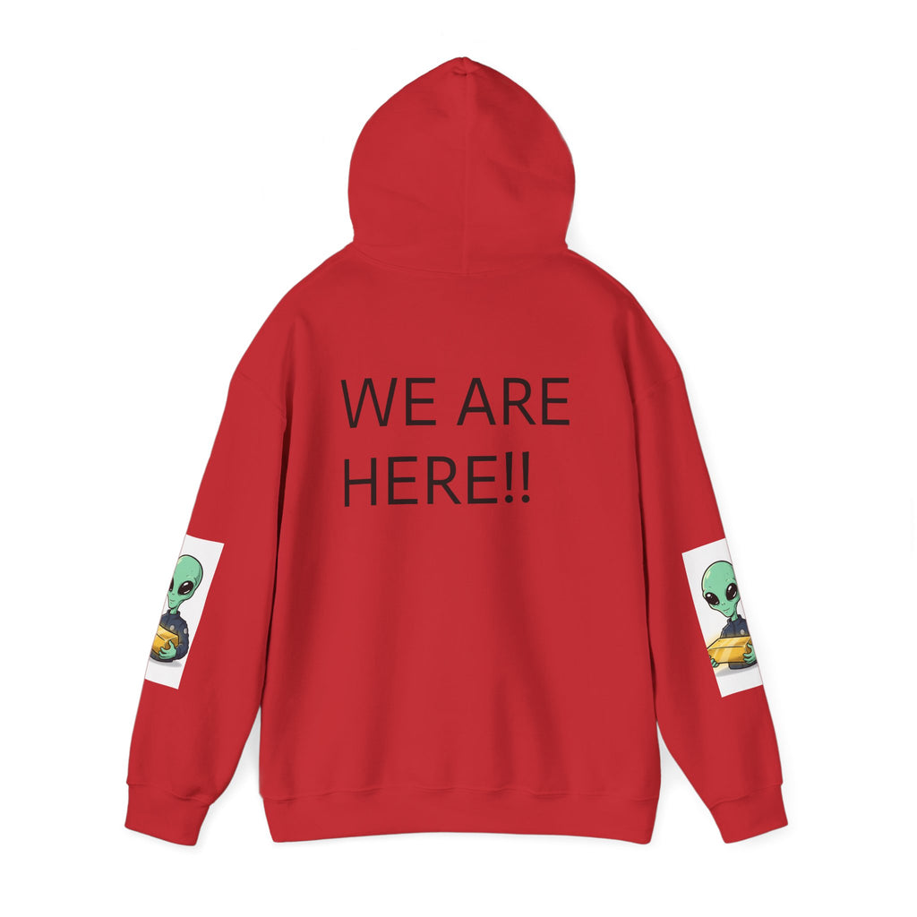 Alien Holding Gold Hoodie — "WE ARE HERE!!" Graphic Sweatshirt