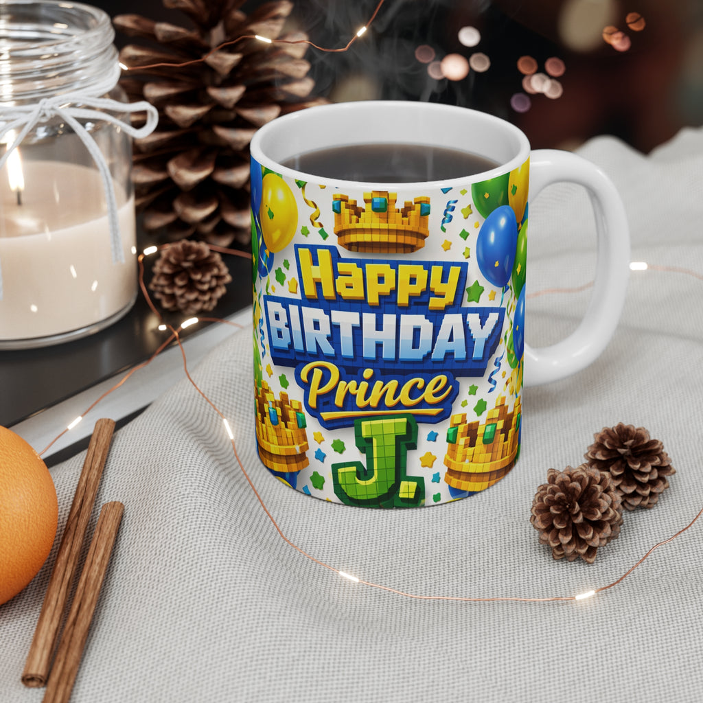 Birthday Prince Mug — "Happy Birthday Prince J." 11oz Gift for Kids